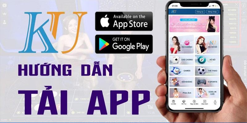 Tải app Kubet trên IOS nhanh chóng với 5 bước đơn giản